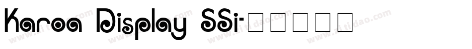 Karoa Display SSi字体转换